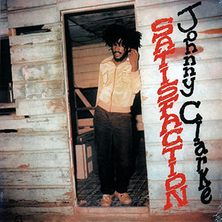 Johnny Clarke - Satisfaction