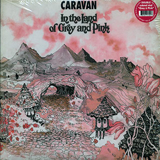 Caravan - In The Land Of Grey And Pink