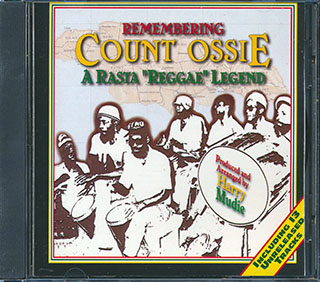 Count Ossie - Remembering Count Ossie: A Raste Reggae Legend