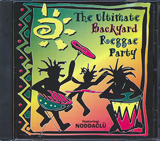 Noddaclu - The Ultimate Backyard Reggae Party