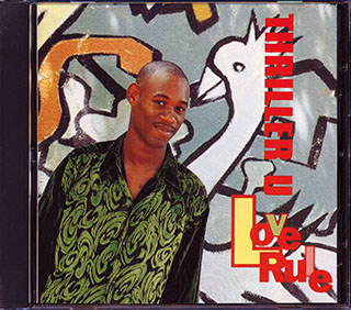 Thriller U - Love Rule