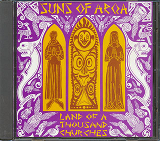 Suns Of Arqa - Land Of A Thousand Churches