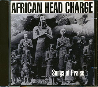 African head Charge - Songs Of Praise