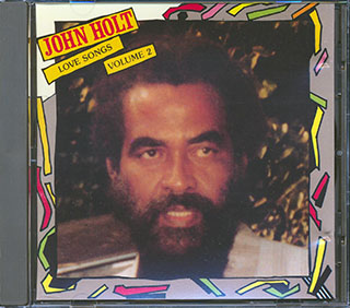 John Holt - Love Songs Volume 2