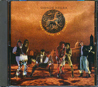 Cidade Negra - Sobre Todas As Forcas