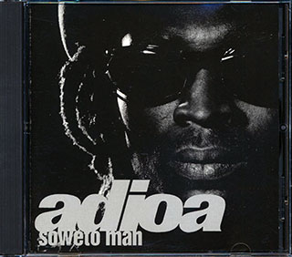 Adioa - Soweto Man