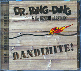 Dr. Ring Ding & The Senior Allstars - Dandimite!