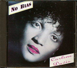 Carlene Davis - No Bias