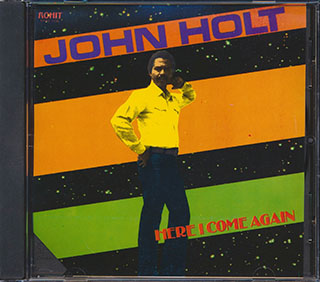 John Holt - Here I Come Again