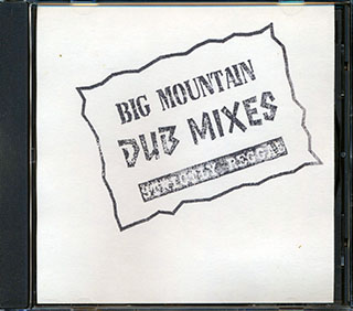 Big Mountain - Dub Mixes: Strictly Reggae