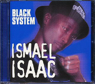 Ismael Isaac - Black System