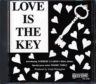 Norbert Clarke - Love is The Key