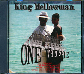 King Mellowman - One Vibe