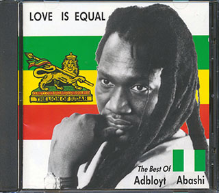 Adbloyt Abashi - Love is Equal: The Best Of