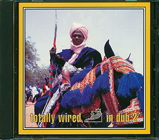 Manasseh Meets The Equalizer, Hazardous Dub Company, Etc. - Totally Wired In Dub 2