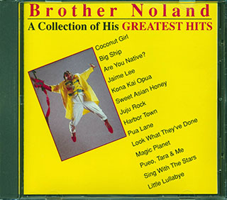 Brother Noland - A Collection Of His Greatest Hits