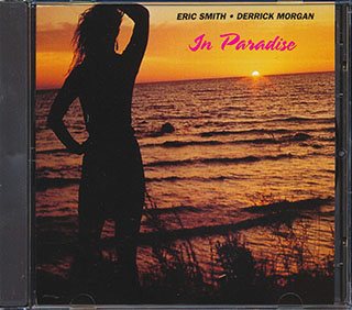 Eric Smith, Derrick Morgan - In Paradise