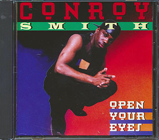 Conroy Smith - Open Your Eyes
