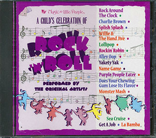 Sheb Wooley, Ritchie Valens, Bobby Darin, Etc. - A Child's Celebration Of Rock 'N' Roll