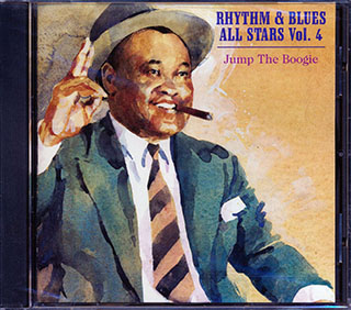 Roosevelt Sykes, Lester Williams, Johnny Otis, Etc. - Rhythm & Blues All Stars Volume 4: Jump The Boogie