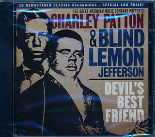 Charley Patton, Blind Lemon Jefferson - Devil's Best Friend