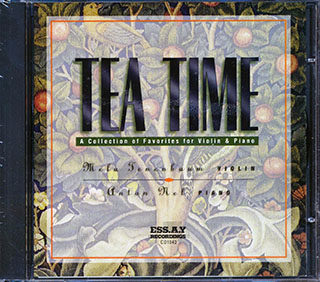 Mela Tenenbaum, Anton Nel - Tea Time: A Collection Of Favorites For Violin & Piano