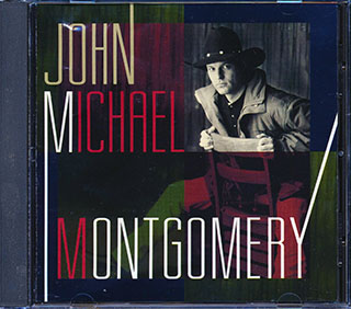 John Michael Montgomery - John Michael Montgomery