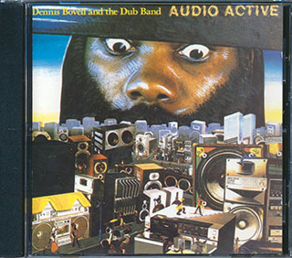 Dennis Bovell & The Dub Band - Audio Active