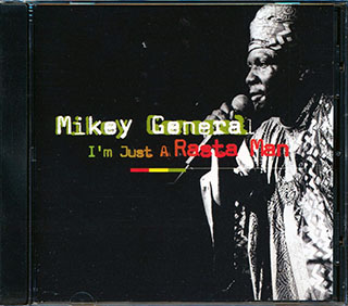 Mikey General - I'm Just A Rastaman