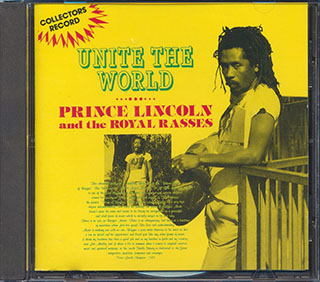 Prince Lincoln & The Royal Rasses - Unite The World