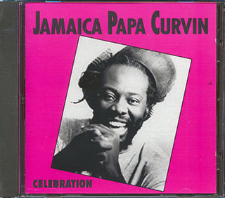 Jamaica Papa Curvin - Celebration