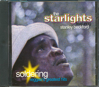 The Starlights - Soldering: Reggae's Greatest Hits