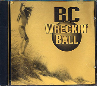 BC - Wreckin' Ball