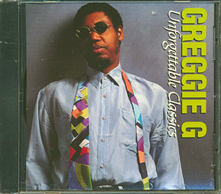 Greggie G - Unforgettable Classics