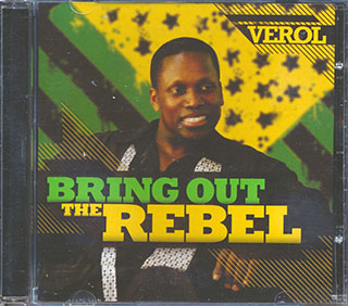 Verol - Bring Out The Rebel