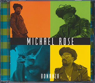 Michael Rose - Bonanza