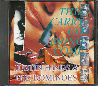 Justin Hinds & The Dominoes - This Carry Go Bring Come