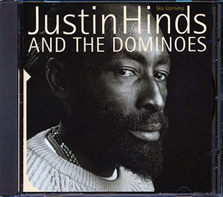 Justin Hinds & The Dominoes - Ska Uprising