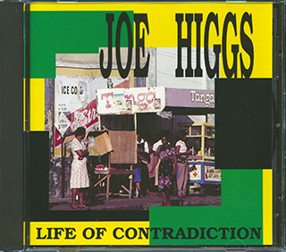 Joe Higgs - Life On Contradiction