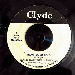 Boris Gardiner Happening - Show Your Soul  /  Boris Gardiner Happening - Ooh Cudelia Brown