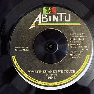 Pine - Sometimes When We Touch  /  Burning Band - Version