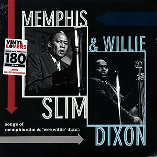 Memphis Slim, Willie Dixon - Songs Of Memphis Slim & Willie Dixon