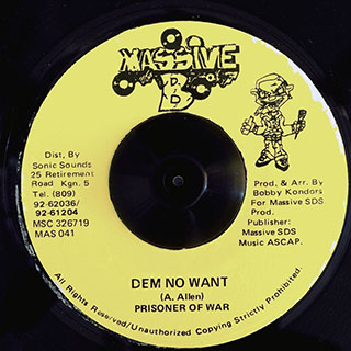 Prisoner Of War - Dem No Want  /  Version