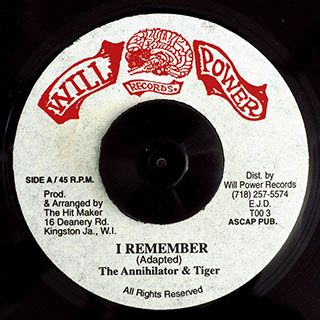 The Annihilator & Tiger - I Remember  /  Will Power Style - Injection Rhythm