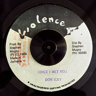 Don Icky - Since I Met You  /  Stpehen Mugsy - Version