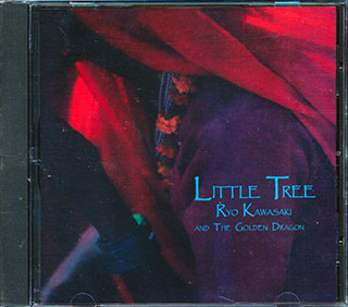 Ryo Kawasaki & The Golden Dragon - Little Tree