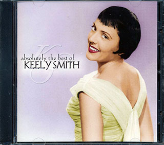 Keely Smith - Absolutely The Best Of Keely Smith