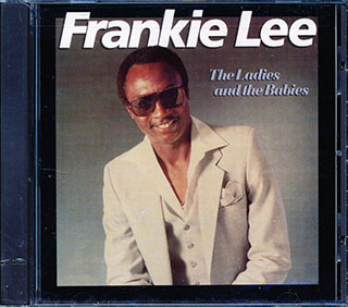 Frankie Lee - The Ladies And The Babies