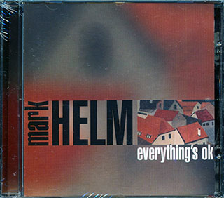 Mark Helm - Everything's OK