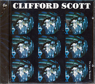 Clifford Scott - Texas Tenor